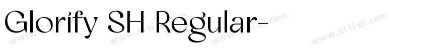 Glorify SH Regular字体转换